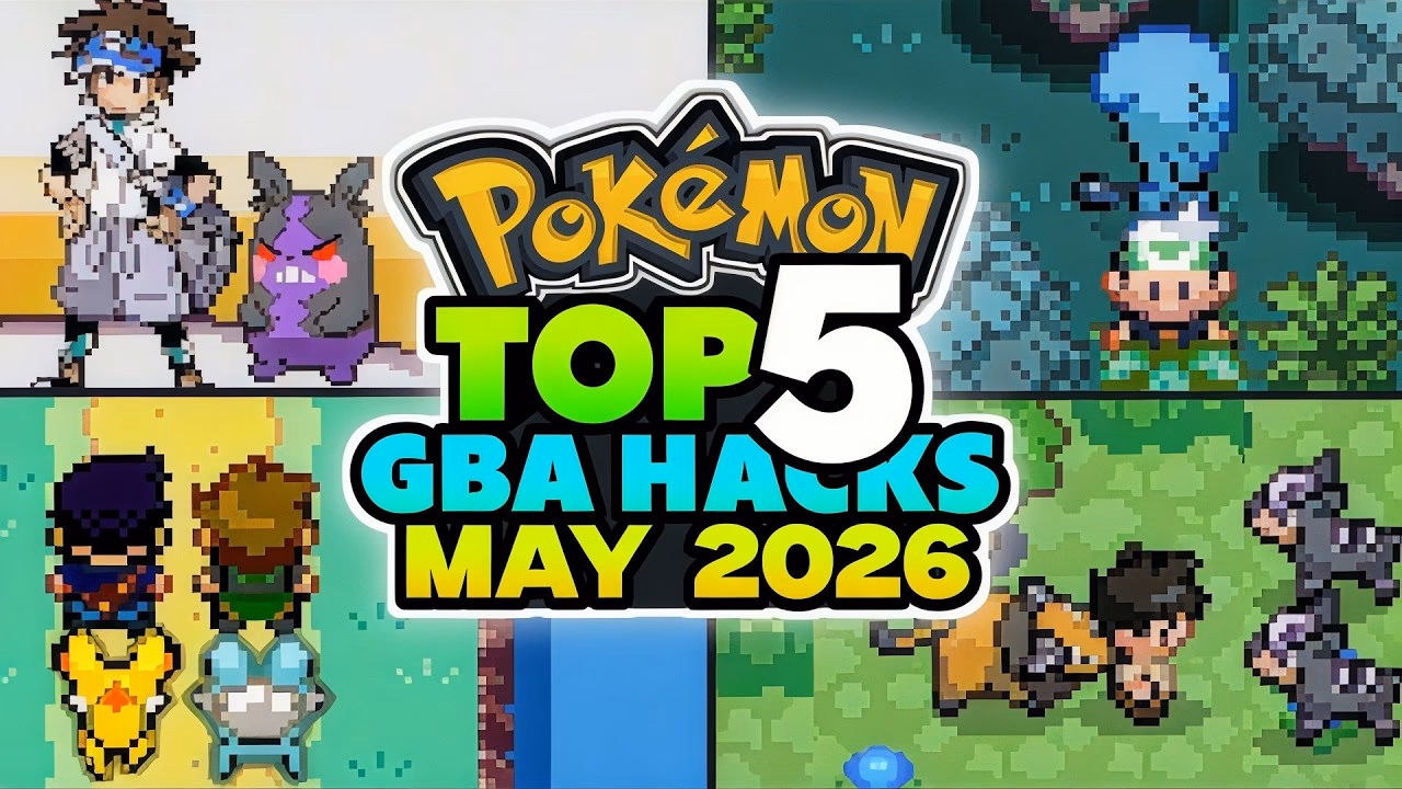 Top 5 BEST Pokémon GBA ROM Hacks You Must Play in May 2026!